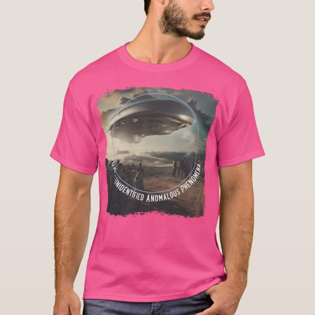 Uap Odentified Anomous Phenomena Ufo Unidentif T Shirt (Framsida)