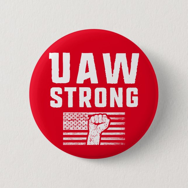 UAW Strong United Auto Workers Union Knapp (Framsida)