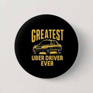 Uber Driver någonsin Uber Driver Funny 3 Knapp