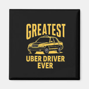 Uber Driver någonsin Uber Driver Funny 3 Magnet