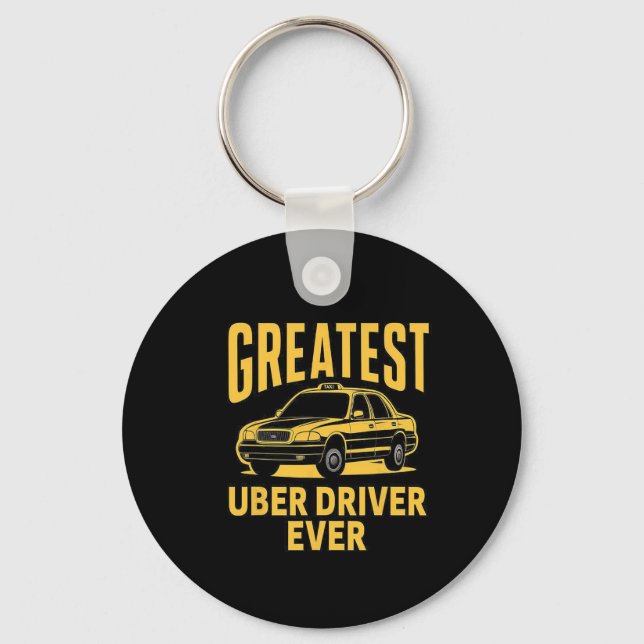 Uber Driver någonsin Uber Driver Funny 3 Nyckelring (Framsida)