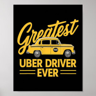 Uber Driver någonsin Uber Driver Funny 4 Poster