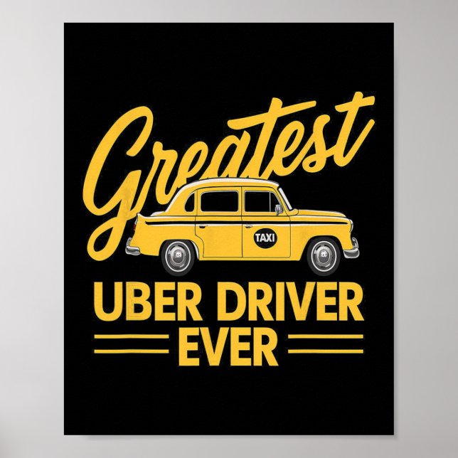 Uber Driver någonsin Uber Driver Funny 4 Poster (Framsidan)