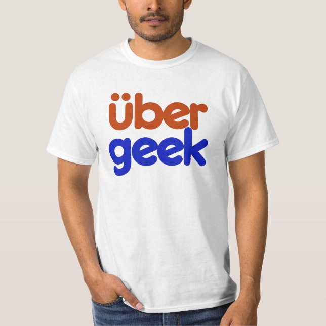 Uber Geek T-shirt (Framsida)