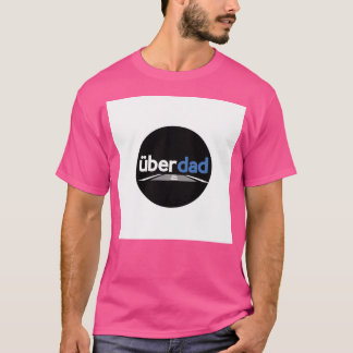 Uber Pappa T Shirt