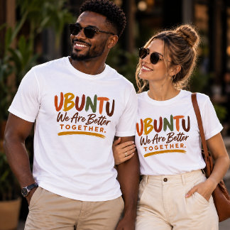 Ubuntu Vi är bättre tillsammans T-shirt