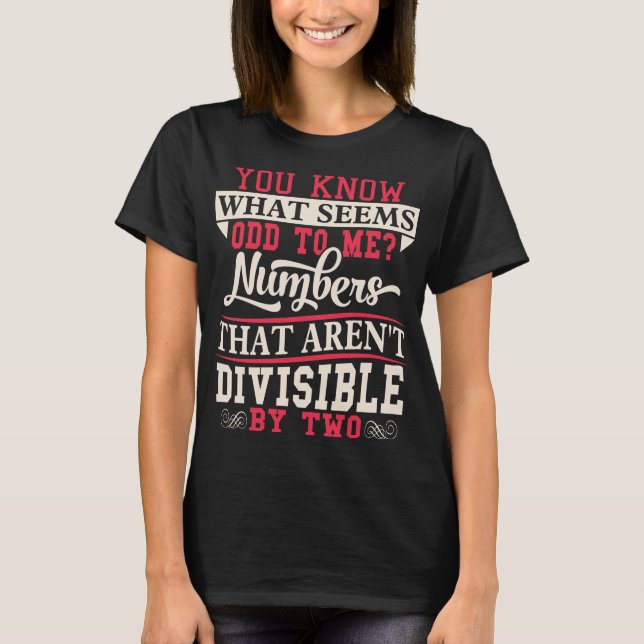 Udda numrerar tshirten för lärare för MathvitsMath Tee Shirt (Framsida)