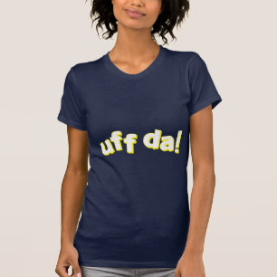 Uff Da kvinna T-tröja Tröja
