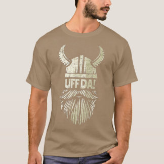 Uff Da Norte Quote Scandinavian Viking Helmet T Shirt