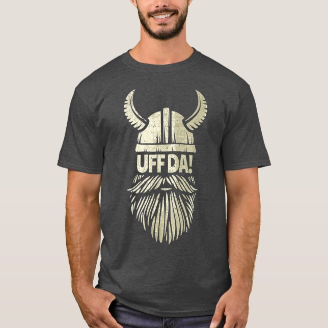 Uff Da Norwegian Quote Scandinavian Viking Beard T Shirt (Framsida)