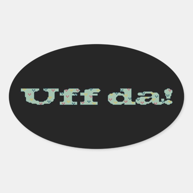 Uff da! Stickers Ovalt Klistermärke (Framsida)