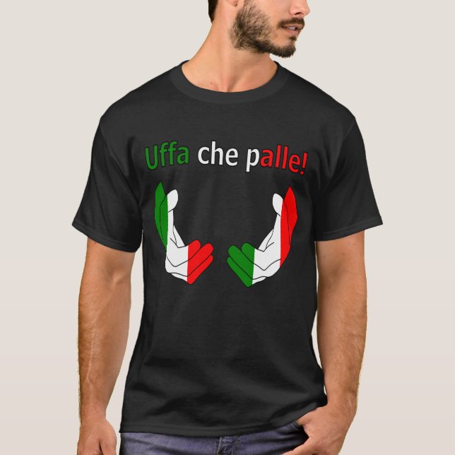 Uffa che palle! t shirt (Framsida)