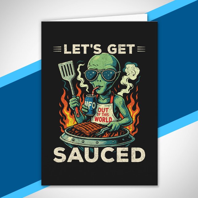 UFO Grillfest Let's Get Sauced Roligt Alien Kort (Skapare uppladdad)