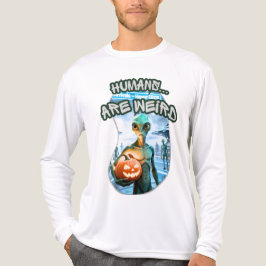 UFO Halloween Collection - Humans...are weird. - T Shirt