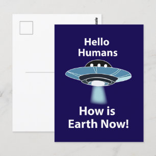 UFO Hej Humans Hur är jorden nu UFO? Vykort
