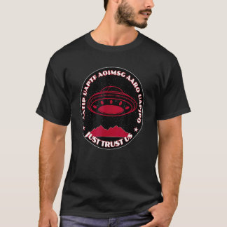 UFO:s UAP:er litar bara på oss T Shirt