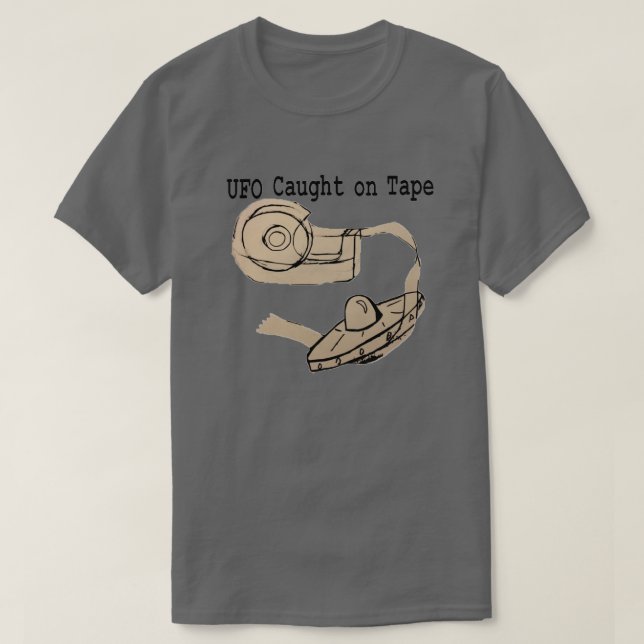 UFO som fångas på, tejpar Tee Shirt (Design framsida)