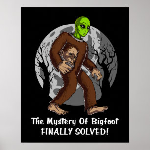 UFO: Space Alien Bigfoot Conspiracy Myasty Solved Poster