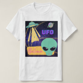 ufo, utomjording tro t shirt