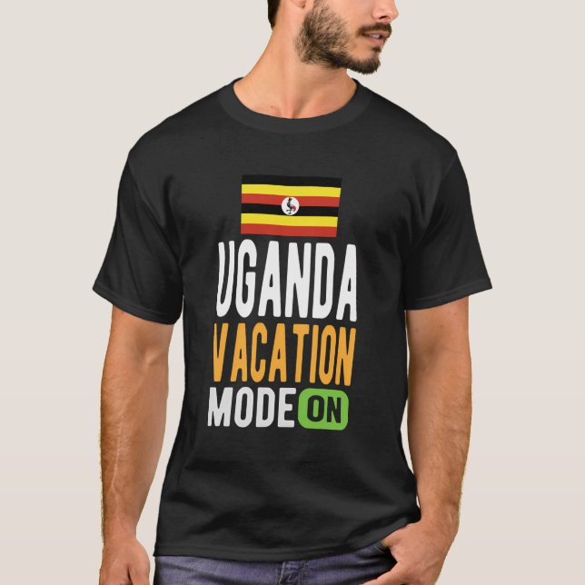 Uganda Souvenir - Resa - Uganda Vacation Mode on T Shirt (Framsida)