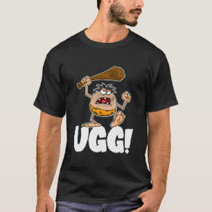 Ugg är borta från min primitiva Grottman T Shirt