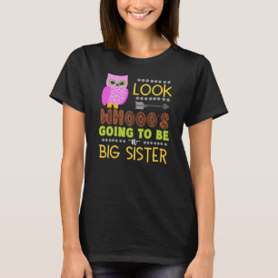 Uggla Big Sister Gravid Reveal Funny Baby T Shirt