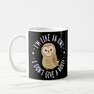 Uggla Bird Pun jag är som en Uggla jag inte Ge A H Kaffemugg