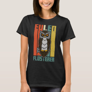 Uggla Birds Ornitholog Biology Biolog Night Cu T Shirt