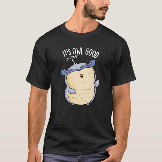 Uggla Bra Funny Bird Pun Mörk BG T Shirt (Framsida)