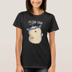 Uggla Bra Funny Bird Pun Mörk BG T Shirt