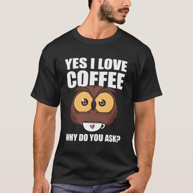 Uggla Coffee Kaffe Bar Personal T Shirt (Framsida)