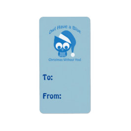Uggla har en blå jul utan dig adressetikett