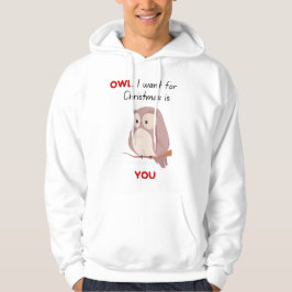 UGGLA jag vill ha jul är du Hoodie