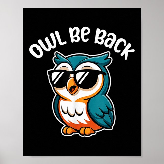 Uggla Kommer Att Komma Tillbaka – Rolig Uggla Barn Poster (Framsidan)