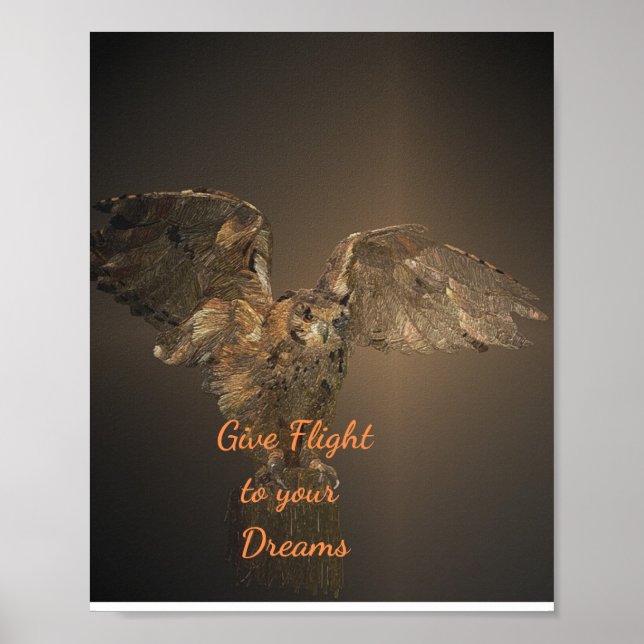 Uggla Motiveringsflyg Ge till dina drömmar Poster (Framsidan)