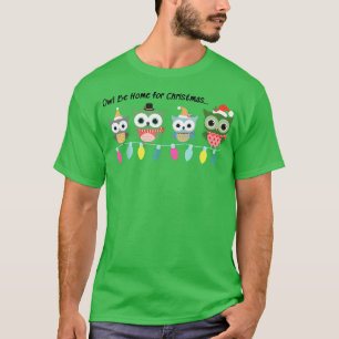 Uggla ska vara hemma i julafton God jul Pajama-fam T Shirt