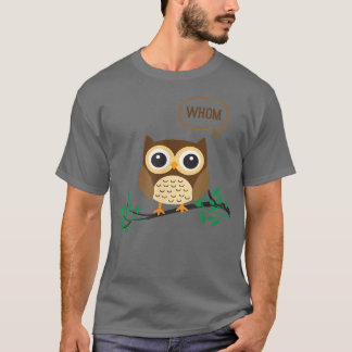 UGGLA WHOM Funny Grammar English Teacher eller Stu T Shirt