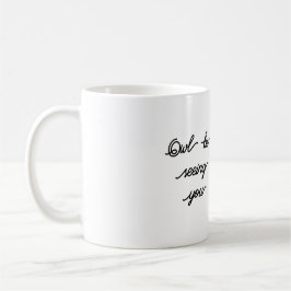 Ugglan på slottet kommer att se dig kaffemugg