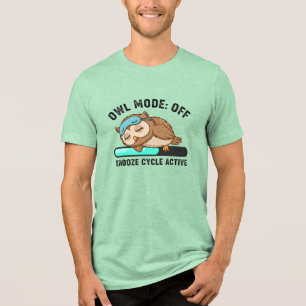 Ugglans sömnläge Av Roligt Snooze-cykelhumor T Shirt