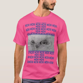 Uggleögon "Vem pratar du med?" T-shirt