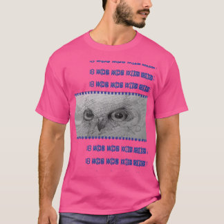 Uggleögon "Vem pratar du med?" T-shirt