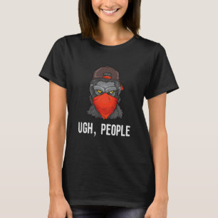 Ugh People Mask Gorilla Anti Social Introvert Qu T Shirt
