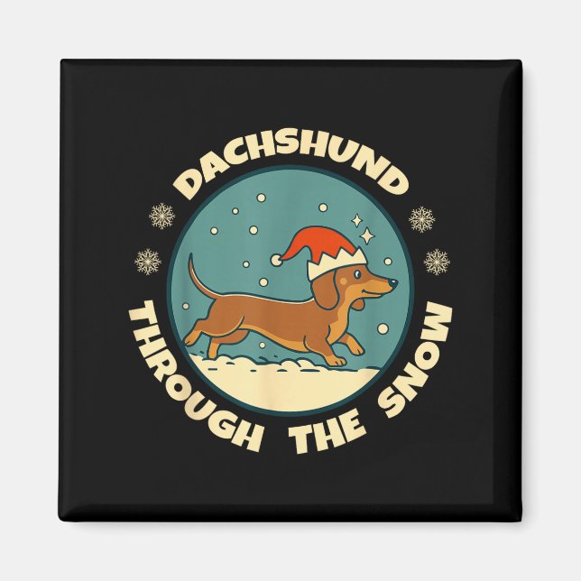 Ugly Dachshund Christmasthrough The Snow Gift Chri Magnet (Framsidan)