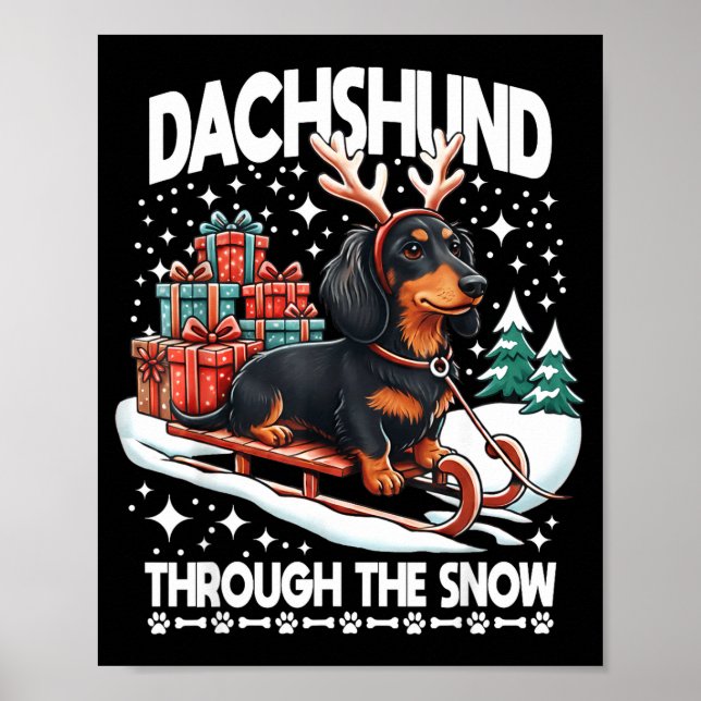 Ugly Dachshund Christmasthrough The Snow Gift Chri Poster (Framsidan)