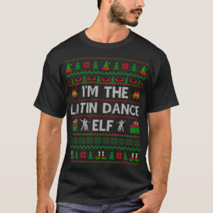 Ugly Dancing Älskare I är den latinska dansen Elf  T Shirt