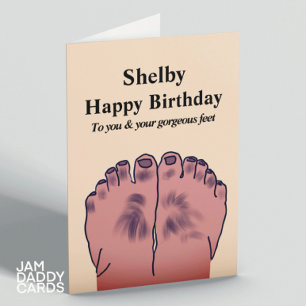 Ugly Feet Birthday Kort