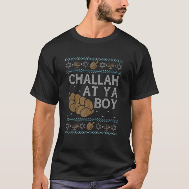 Ugly Hanukkah Sweater Challah på Ya Boy Matching T Shirt (Framsida)
