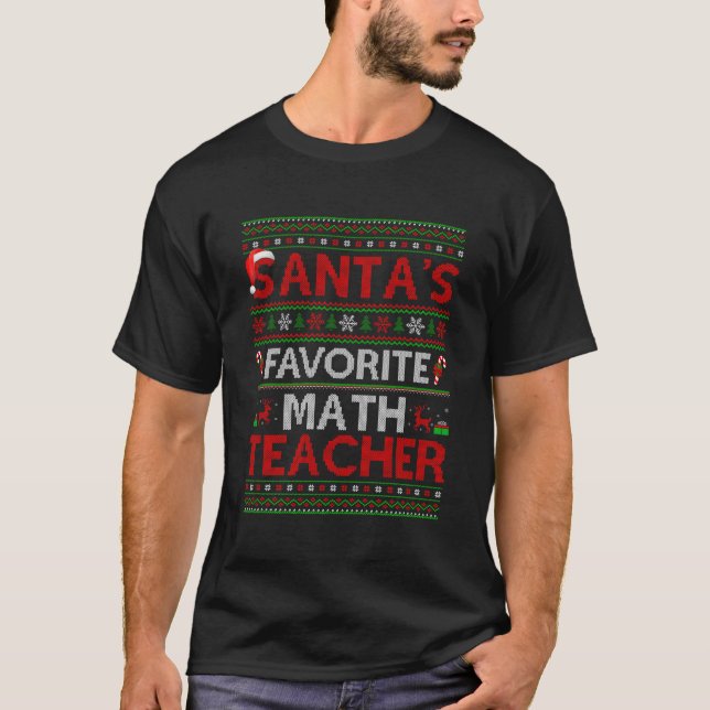 Ugly Julafton Lighting Santa's Favorite Math Teach T Shirt (Framsida)