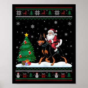 Ugly Julgran Light Santa Riding Doberman Pi Poster