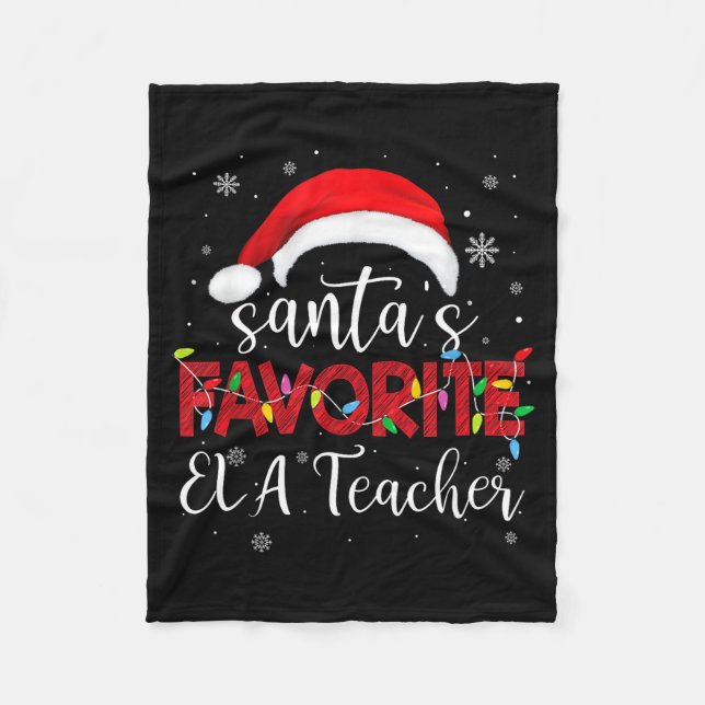 Ugly Sweater Christmas Santa's Favorite Ela Teache Fleecefilt (Framsidan)